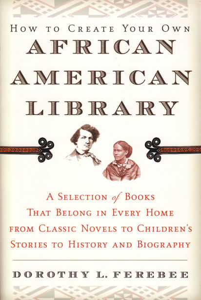 How To Create Your Own African American Library