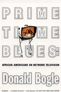 Primetime Blues African Americans on Network Television